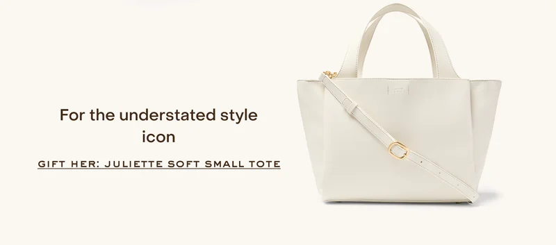 For the understated style icon gift her: juliette soft small tote