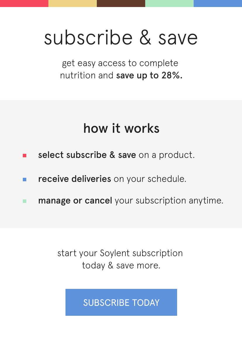 subscribe + save with Soylent