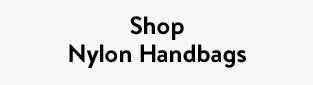 Shop Nylon Handbags