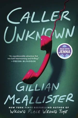 BOOK | Caller Unknown: A Novel by Gillian McAllister