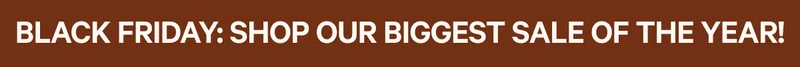 Biggest discount is 46% OFF During Black Friday
