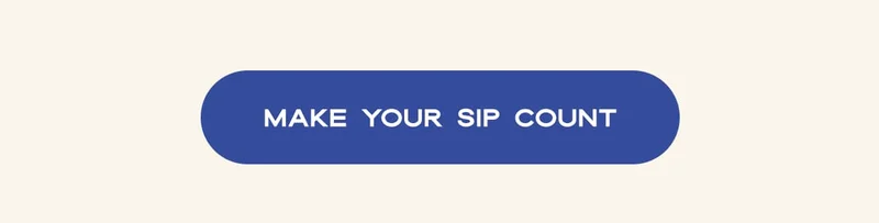 MAKE YOUR SIP COUNT