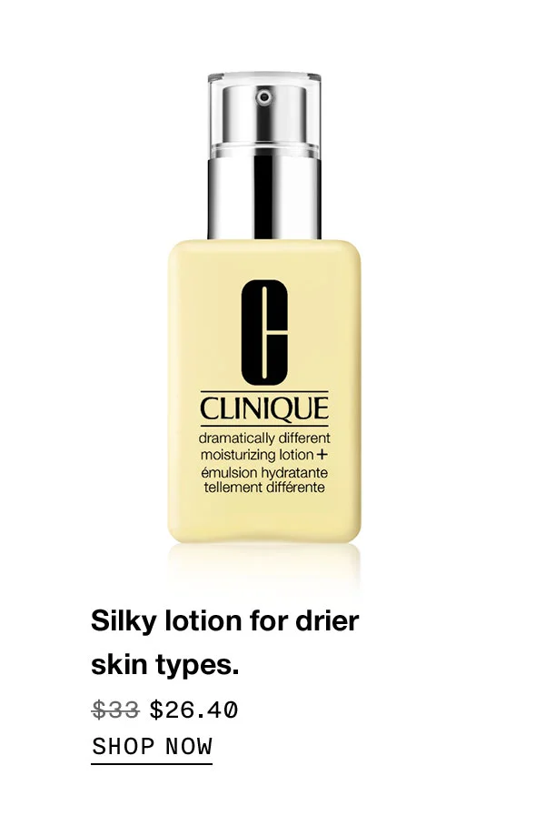 Silky lotion for drier skin types. $26.40 SHOP NOW