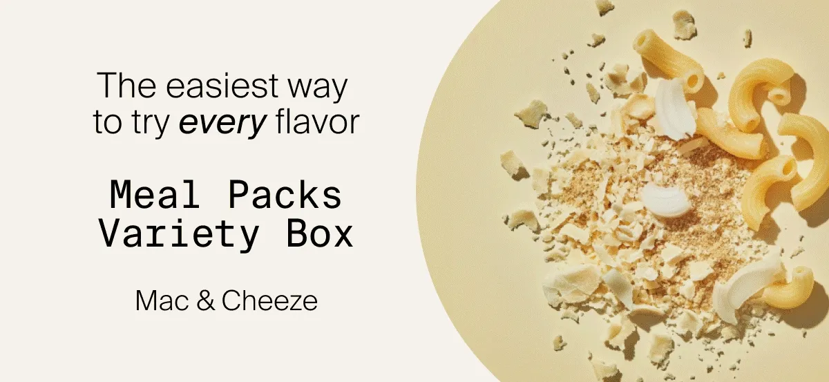 Try all Meal Packs with our Variety Box