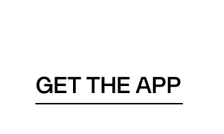 GET THE APP
