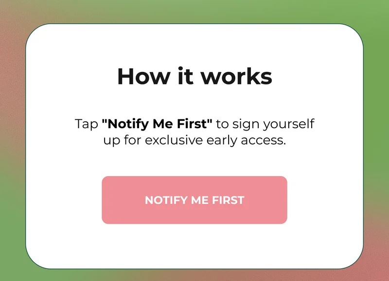 Notify Me First