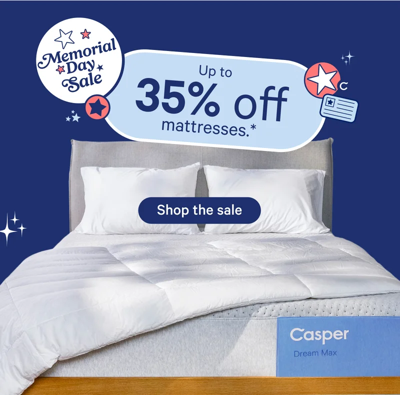 Memorial Day Sale; Up to 35% off mattresses.*