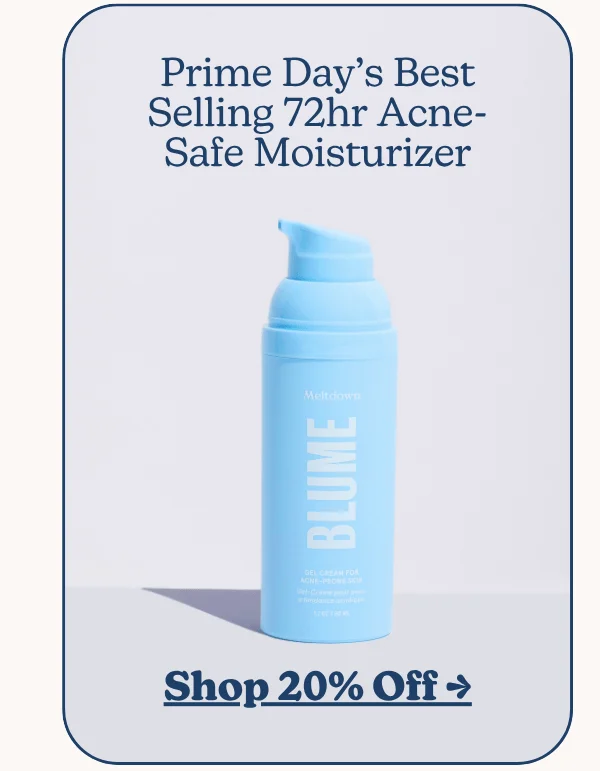 Prime Day’s Best Selling 72hr Acne-Safe Moisturizer
