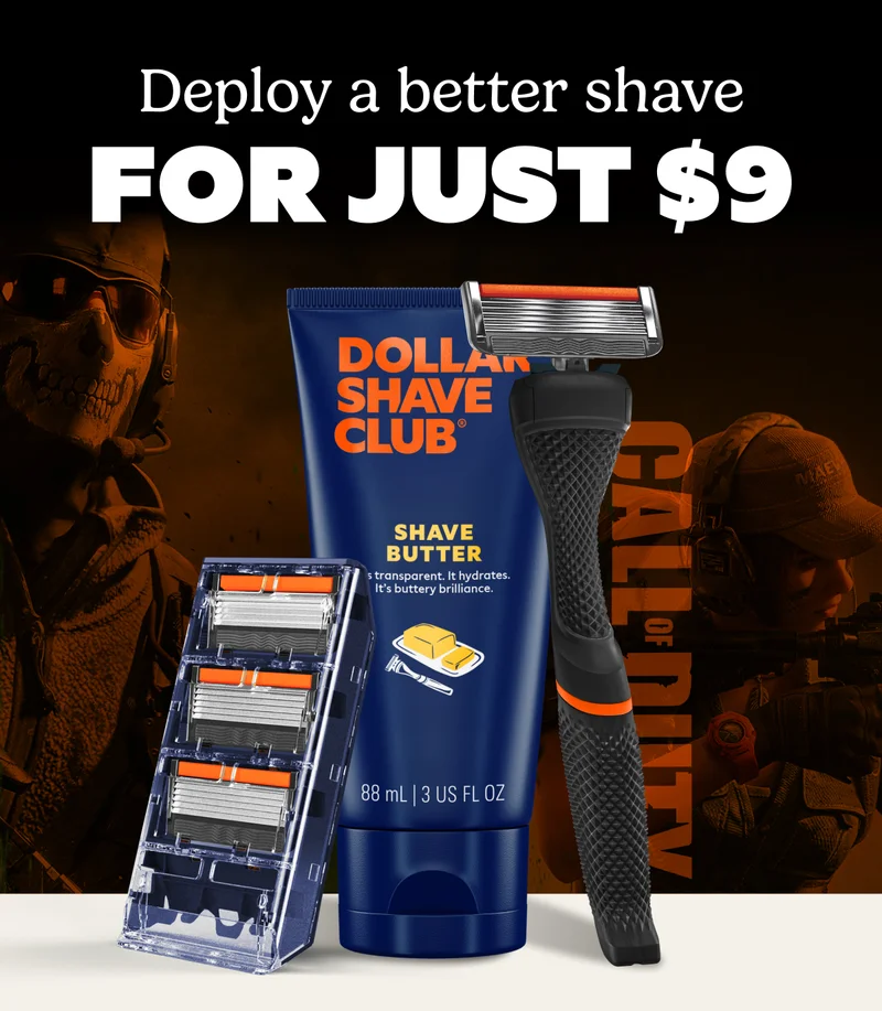 Deploy a better shave FOR JUST $9