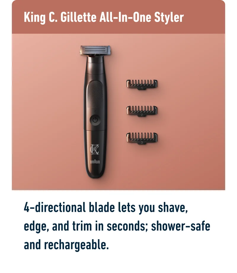 King C. Gillette All-In-One Styler – 4-directional blade lets you shave, edge, and trim in seconds; shower-safe and rechargeable.