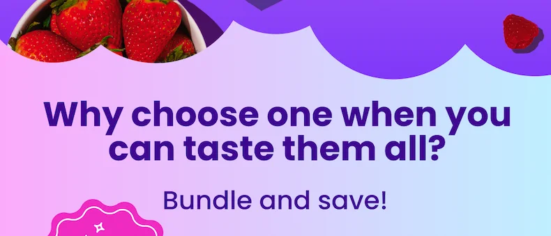 Why choose one when you can taste them all?