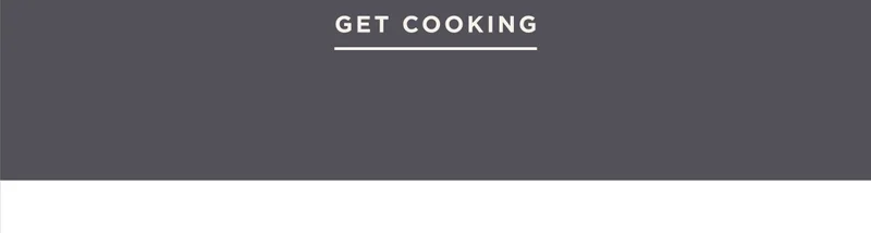 GET COOKING