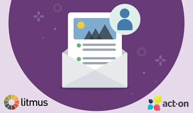 An email coming out of an envelope with an icon representing personalization. The logos for Litmus and Act-On are also featured on the image.