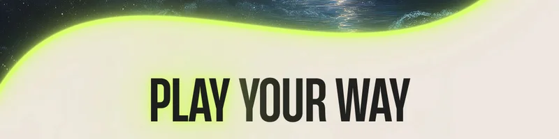 Play Your Way Play Your Way