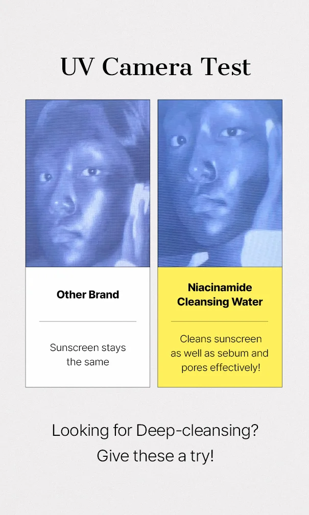 Niacinamide Cleansing Water cleans sunscreen as well as sebum and pores effectively!