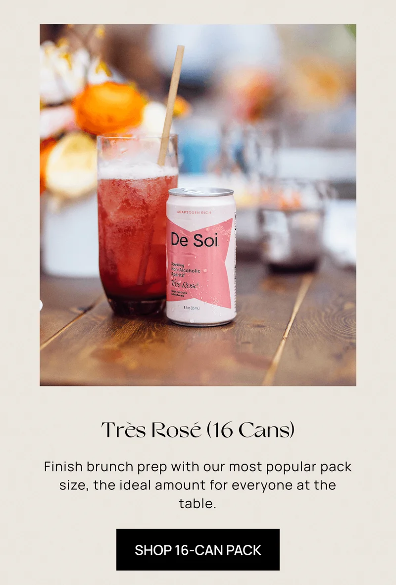 Très Rosé (16 Cans)  | Finish brunch prep with our most popular pack size, the ideal amount for everyone at the table.  | SHOP 16-CAN PACK