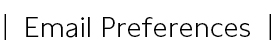 EMAIL PREFERENCES