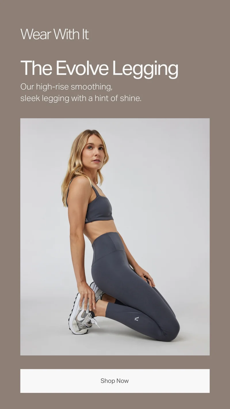 The Evolve Legging
