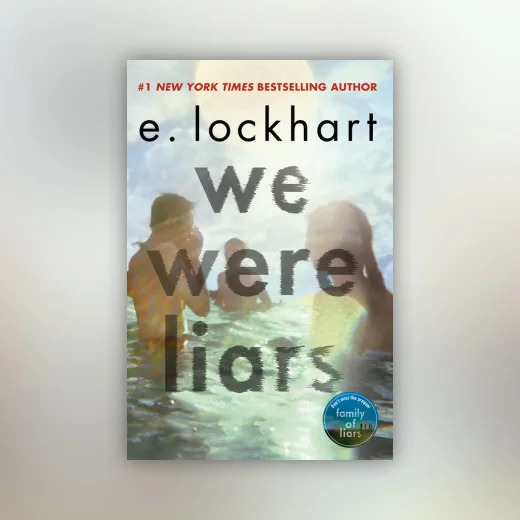 We Were Liars