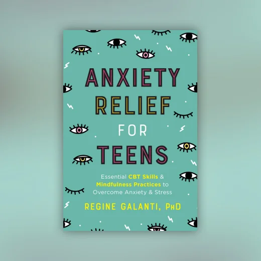 Anxiety Relief for Teens