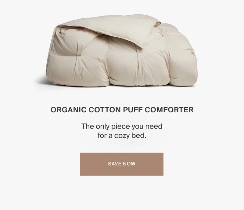 25% Off Organic Cotton Puff Comforter
