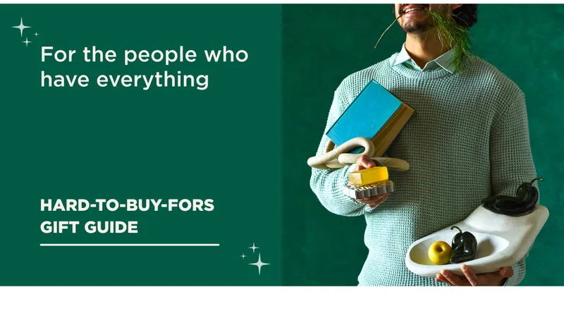 FOR THE PEOPLE WHO HAVE EVERYTHING FOR THE PEOPLE WHO HAVE EVERYTHING