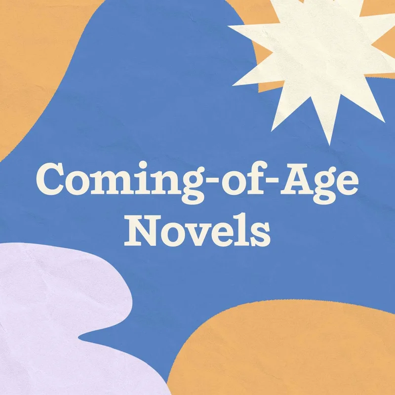 Coming-of-Age Novels