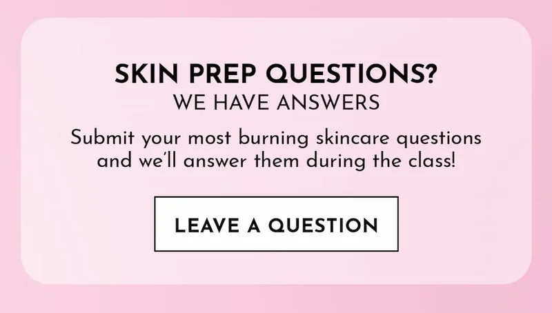 Tell us your skincare questions
