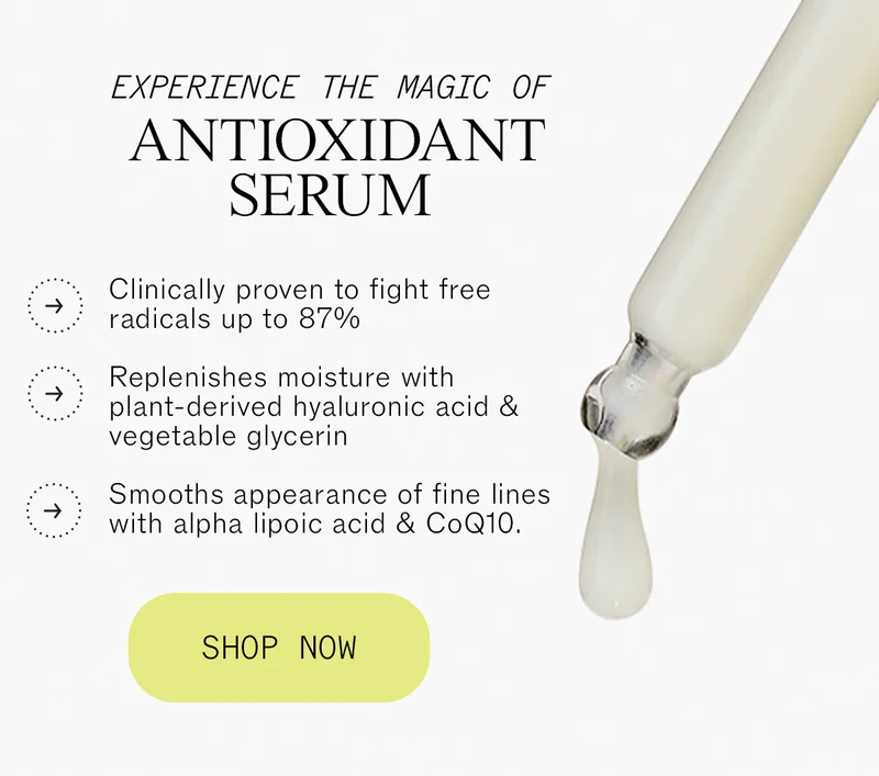 Experience the Magic of Antioxidant Serum