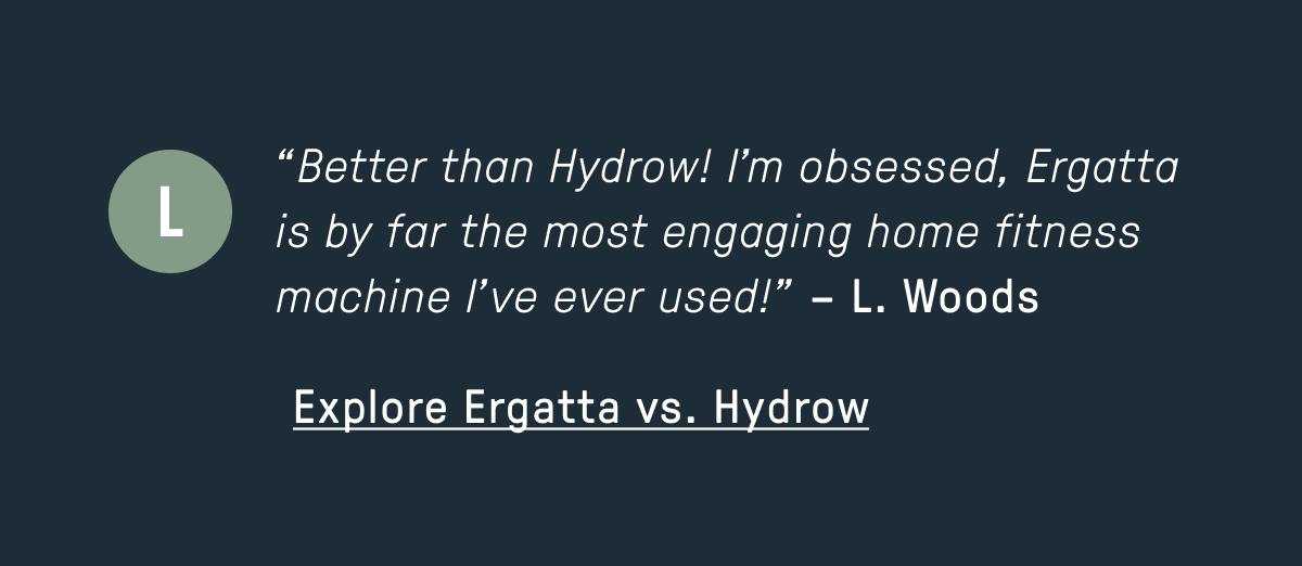 Ergatta vs Hydrow