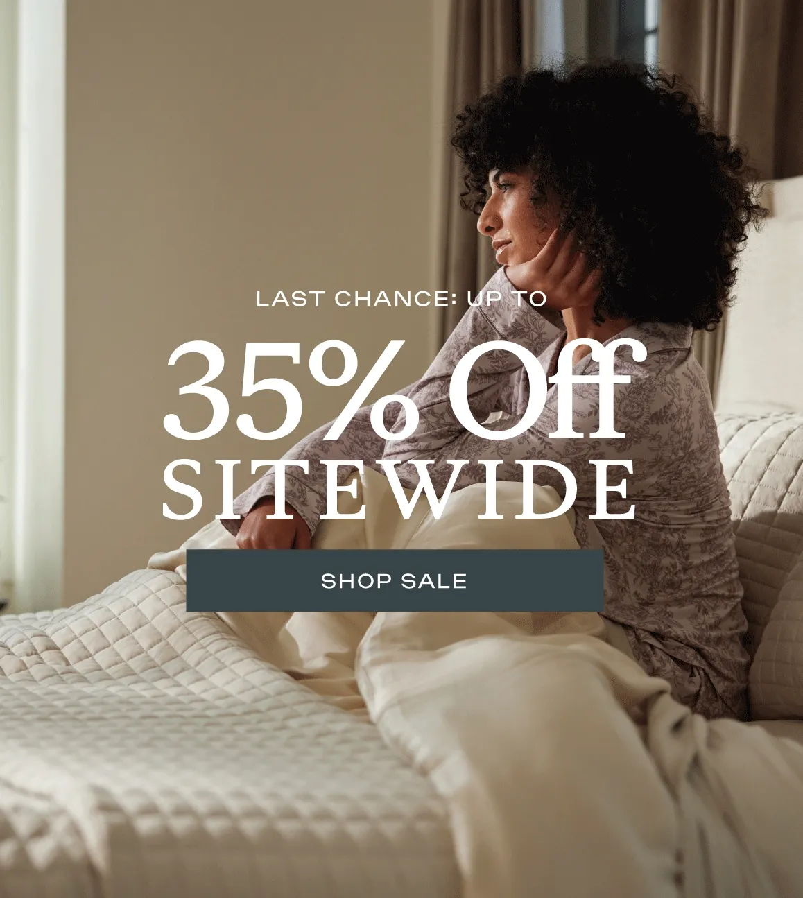 Last Chance: Up to 35% Off Sitewide