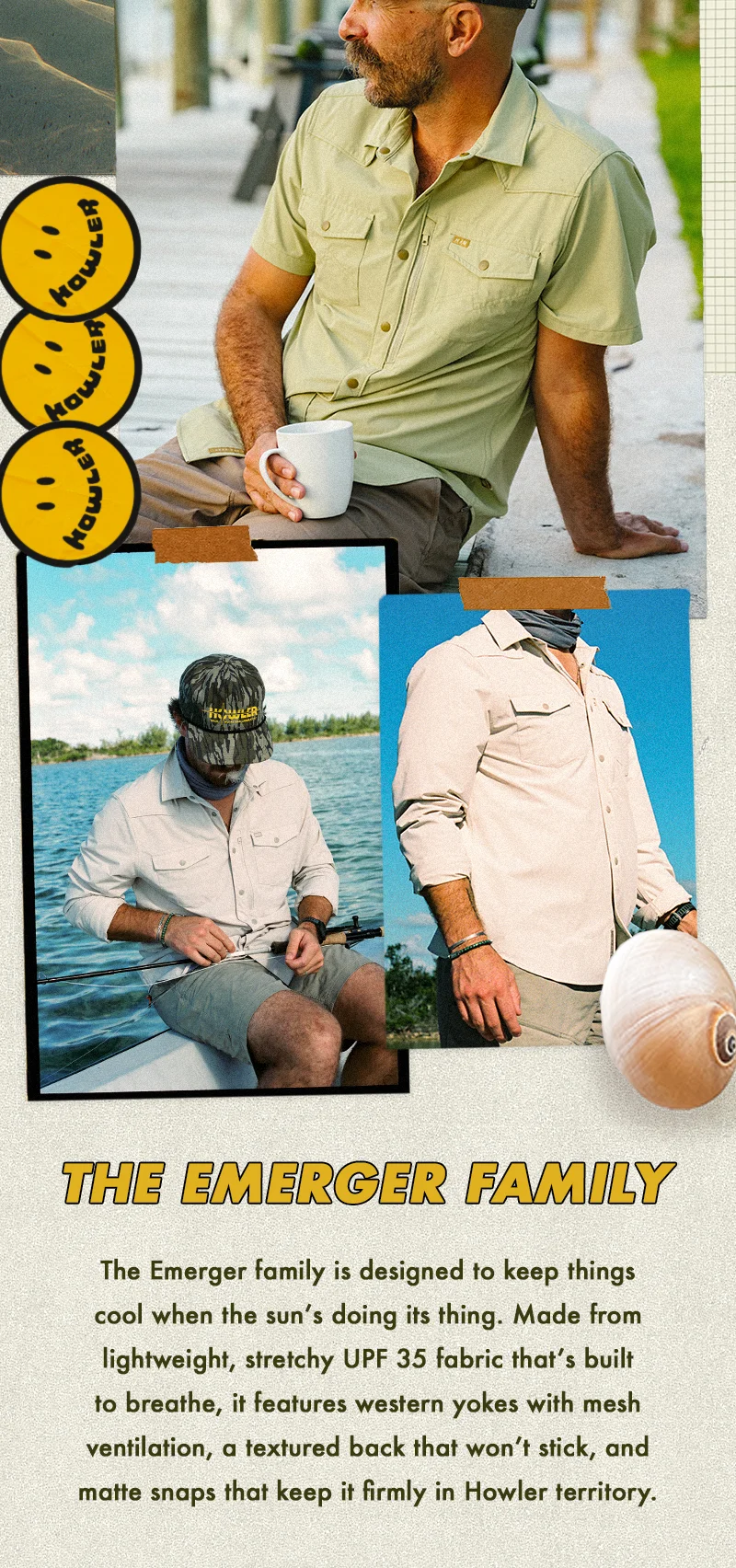 The Emerger family is designed to keep things cool when the sun’s doing its thing. Made from lightweight, stretchy UPF 35 fabric that’s built to breathe, it features western yokes with mesh ventilation, a textured back that won’t stick, and matte snaps that keep it firmly in Howler territory.