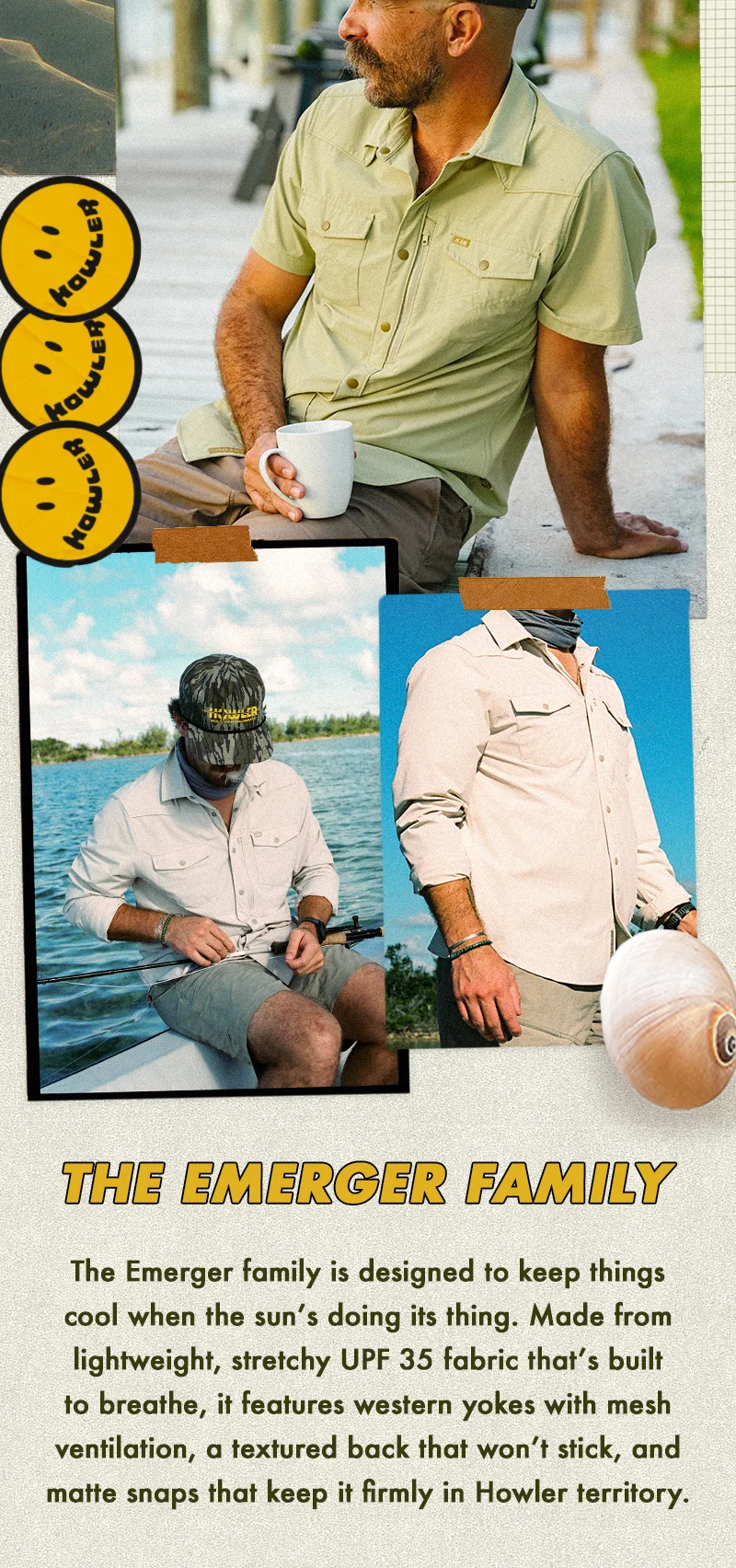 The Emerger family is designed to keep things cool when the sun’s doing its thing. Made from lightweight, stretchy UPF 35 fabric that’s built to breathe, it features western yokes with mesh ventilation, a textured back that won’t stick, and matte snaps that keep it firmly in Howler territory.