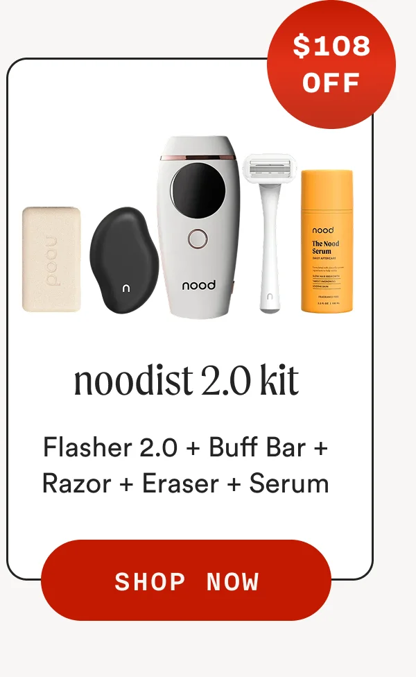 $108 OFF noodist 2.0 kit Flasher 2.0 + Buff Bar + Razor + Eraser + Serum SHOP NOW