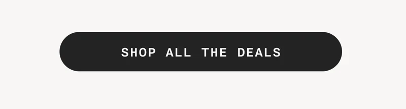 SHOP ALL THE DEALS