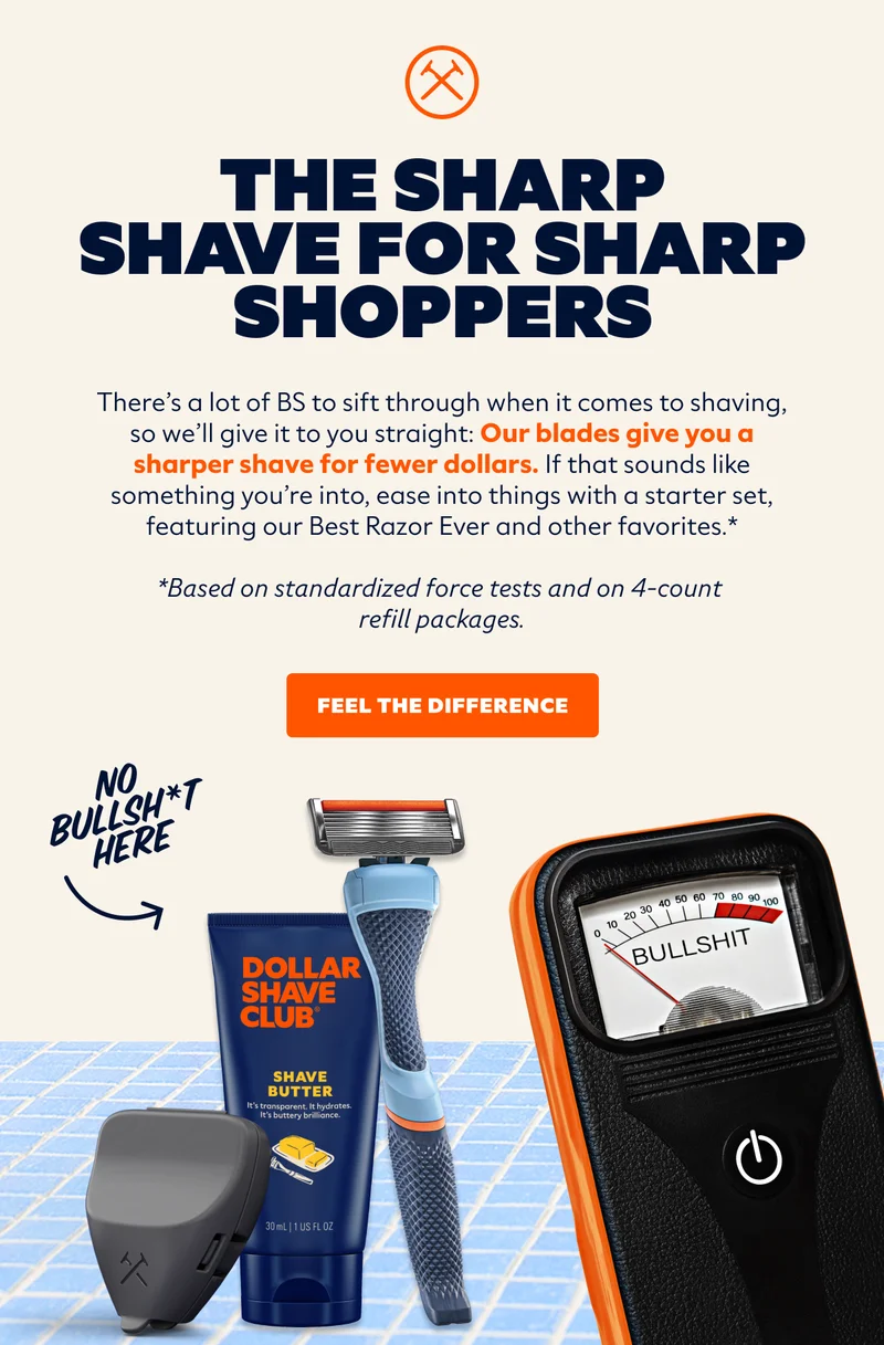 THE SHARP SHAVE FOR SHARP SHOPPERS | CTA: FEEL THE DIFFERENCE