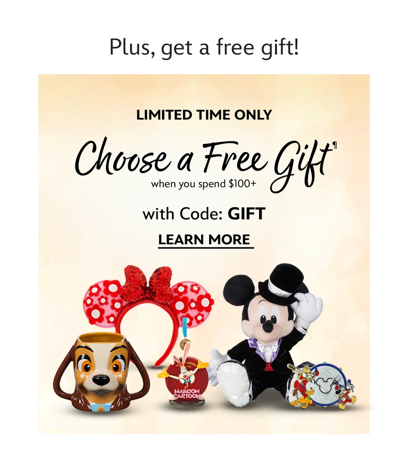Plus, get a free gift! Limited Time Only. Choose a FREE GIFT when you spend $100+ with Code: GIFT | Learn More