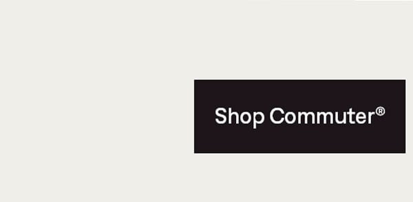 Shop Commuter®