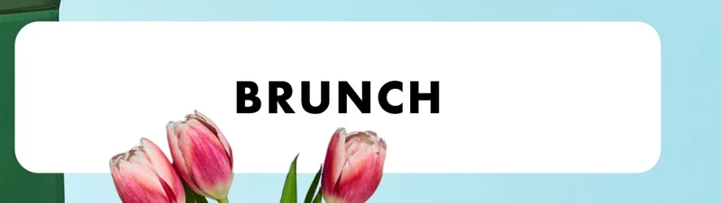 Brunch Brunch