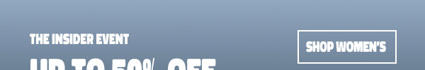 The Insider Event Up to 50% off Even New Arrivals Shop Women's