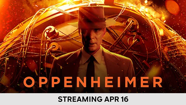 Oppenheimer - Streaming April 16