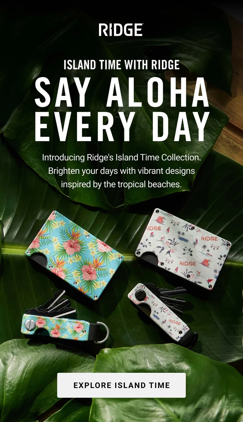 Introducing Ridge's Island Time Collection