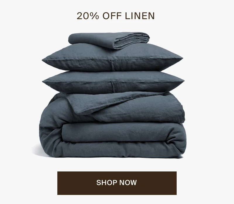 20% off linen. Shop now.