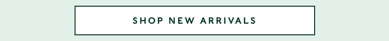 Shop New Arrivals