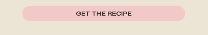 Get the recipe