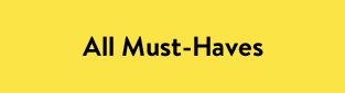 All Must-Haves