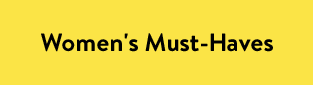 Women's Must-Haves