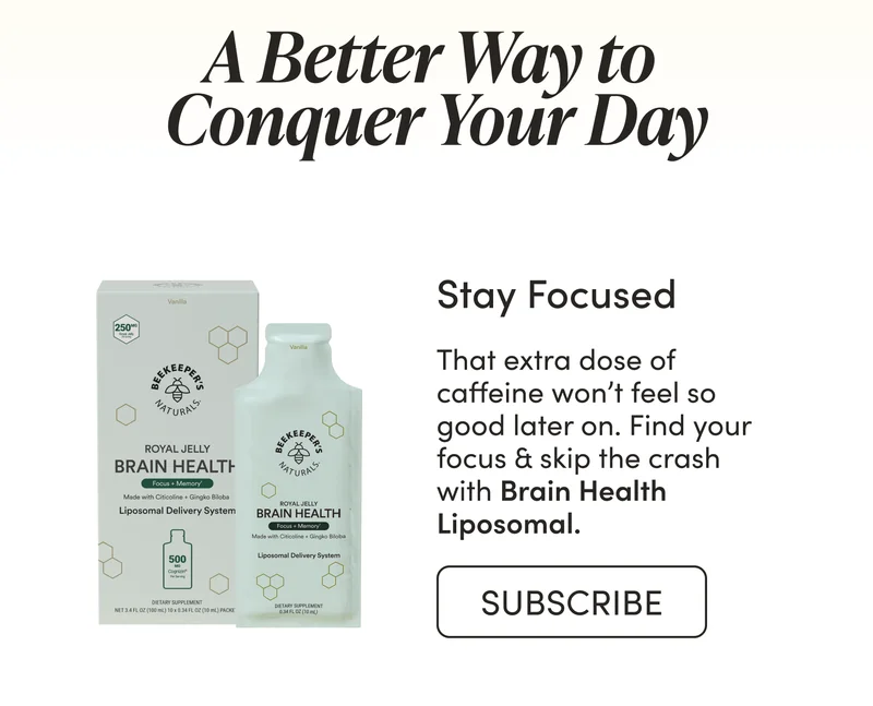 Stay Focused     That extra dose of caffeine won’t feel so good later on. Find your focus & skip the crash with Brain Health Liposomal.