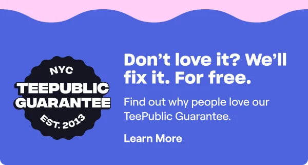 Don't love it? We'll fix it. For free.