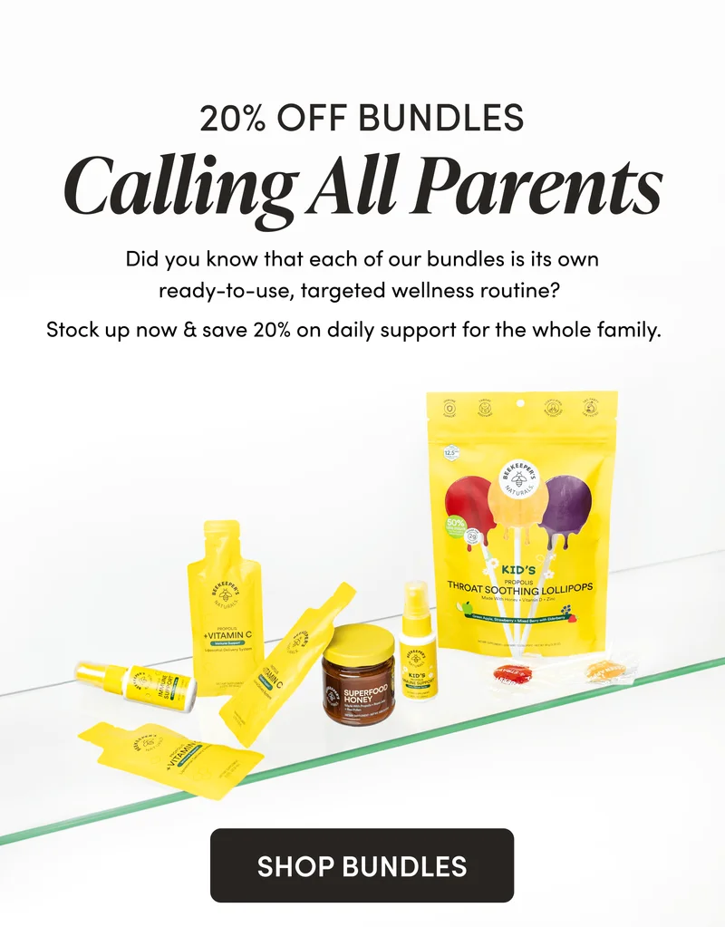 20% OFF BUNDLES Calling All Parents   Did you know that each of our bundles is its own ready-to-use, targeted wellness routine?   Stock up now & save 20% on daily support for the whole family.
